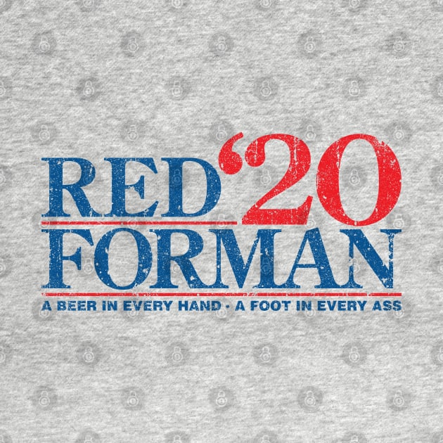 Red Forman 2020 by huckblade